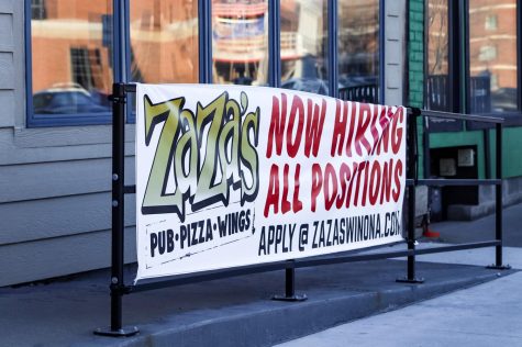 ZaZa’s is nearing the end of their renovation and has advertised looking to hire a full staff. It’s location is right across from Sheehan Hall on Winona State University’s Main Campus.
